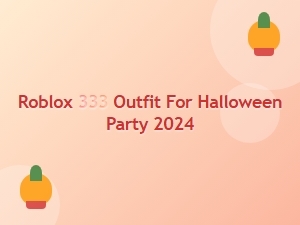 The Ultimate Roblox 333 Halloween Party Look